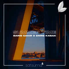 Barış Çakır & Emre Kabak - Summer Time (Original Mix)