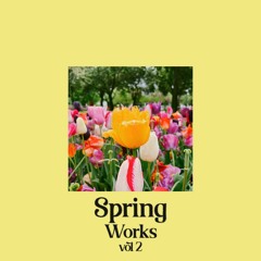 Spring Works Vol.2 (tape)