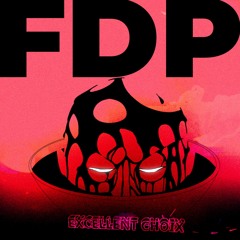 Dj Gourmand - FDP Fried Fat Remix