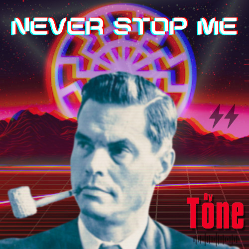 NEVER STOP ME