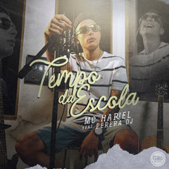 Tempo da Escola (feat. Perera Dj)