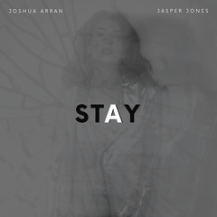 STAY (feat. Jasper Jones)