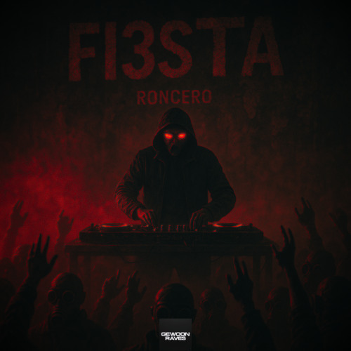[FREE DL] Roncero x Gewoonraves - FI3STA