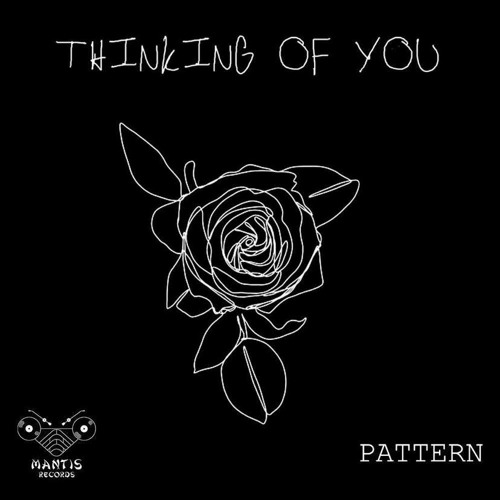 Pattern -Thinking Of You EP
