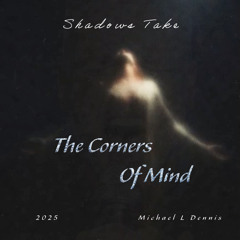 The Corners Of Mind