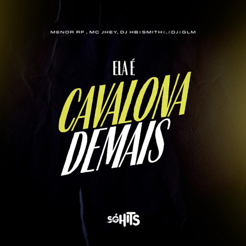 MC MENOR RF - ELA É CAVALONA DEMAIS