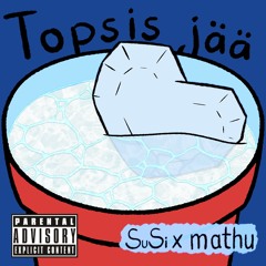 TOPSIS JÄÄ ft. mathu (prod. Beck Beatz)
