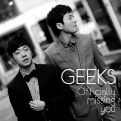 Geeks - Officially Missing You Remix (Feat. 소유, Tamia, Alikaislamadina)