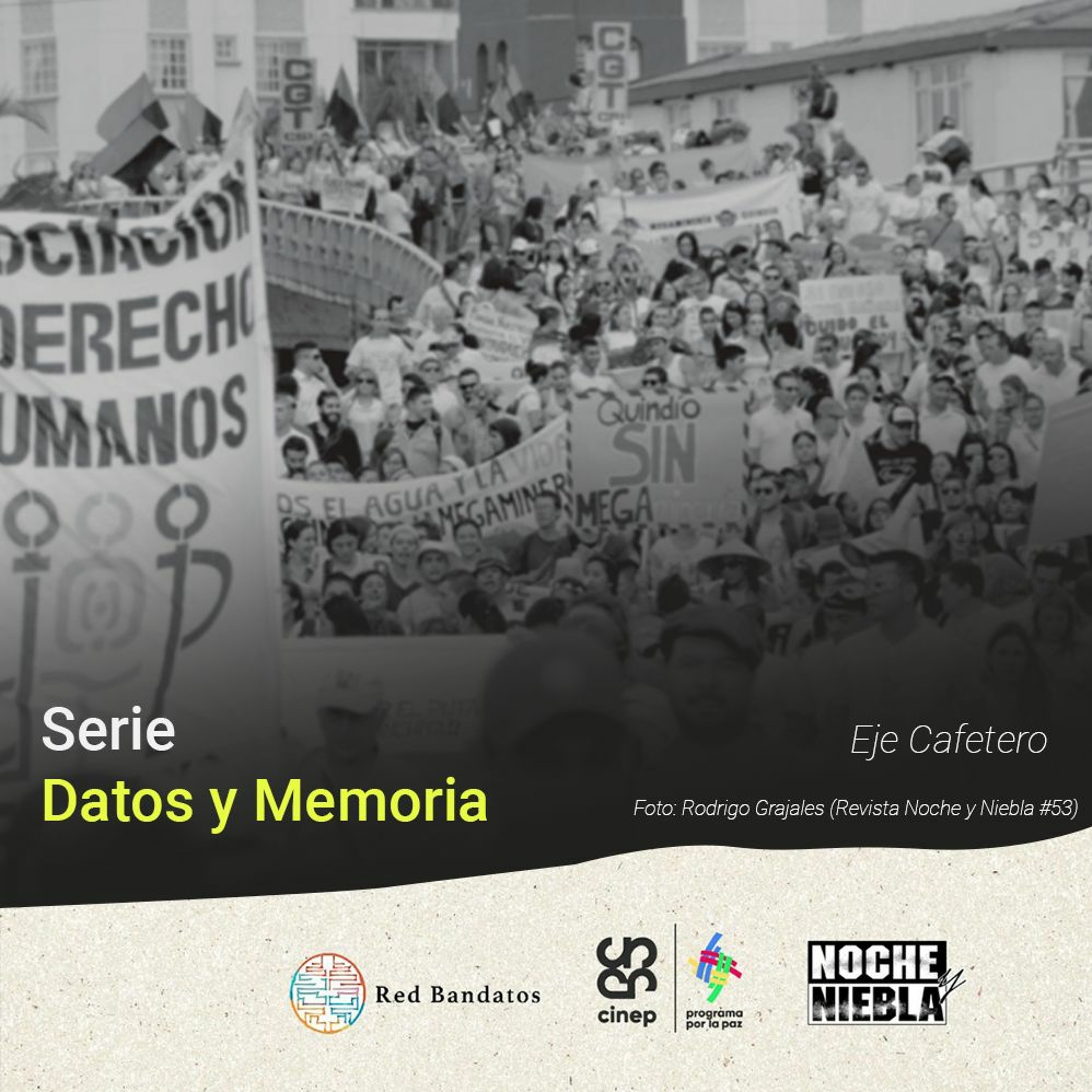 Serie Datos y Memoria: Banco de Datos de Derechos Humanos y Violencia Político social del Quindío episode artwork