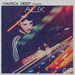 Mavrica Presents: Alix (IRE) [MD041]