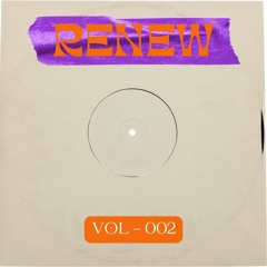 RENEW - VOL 002