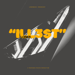 LON3R - ILL3ST