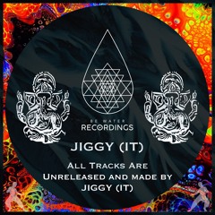 JIGGY (IT) - ALL tracks made by JIGGY (IT) - preview of  my UNRELEASED Music