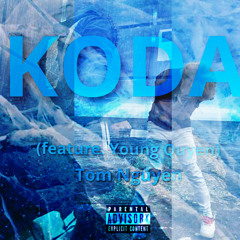 KODA 💎 (ft. Young Quyen)