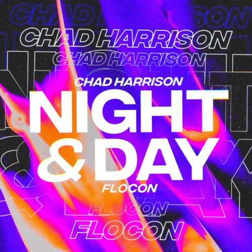 flocon & Chad Harrison - Night & Day
