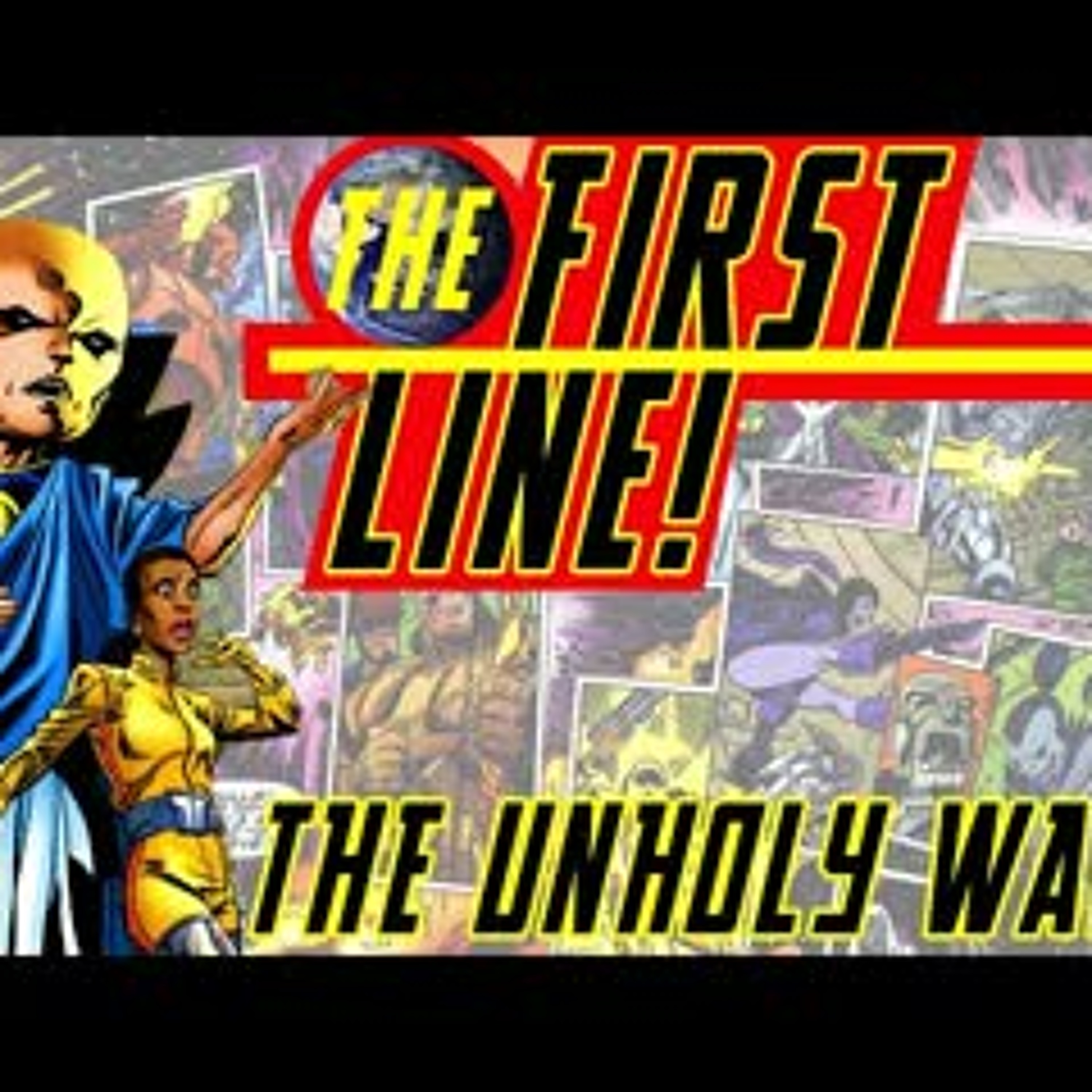 The First Line - Marvel the Lost Generation issue 9-7 - Nixon & Nocturne episode artwork
