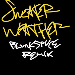 SWEATER WEATHER REMIX