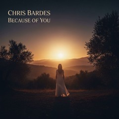 BECAUSE OF YOU