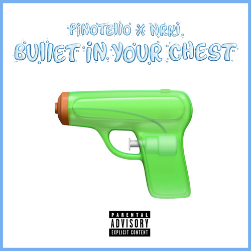Pinotello x NRKi - Bullet In Your Chest
