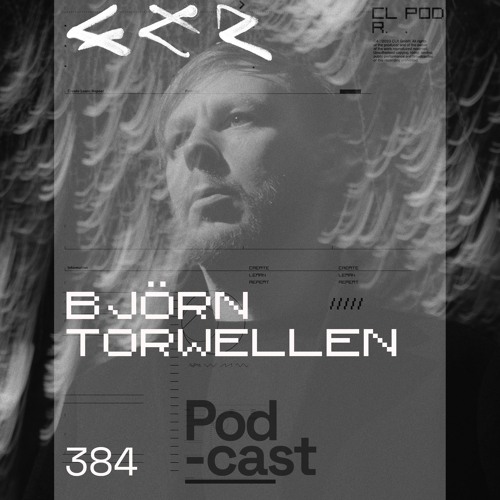 CLR Podcast 384 I Björn Torwellen
