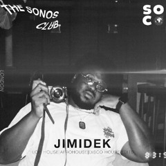 SONOS CLUB|JIMIDEK