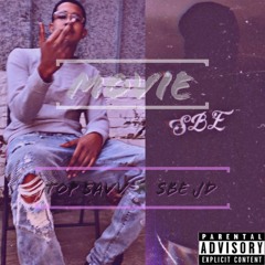 Top Sav - Movie Prod Lock Ft Sbe Jd
