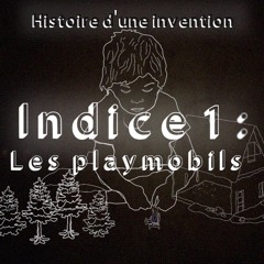 Histoire d'une invention - Indice 1 : Les Playmobils