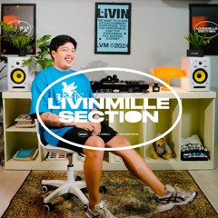 LIVIN SECTION VOL - 002 W/ FIAN RYNALDY