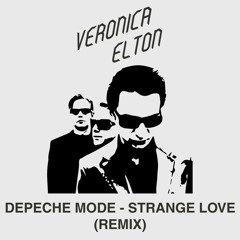 FREE DOWNLOAD: Depeche Mode - Strange Love (Veronica Elton Remix)