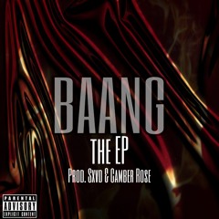 More - #BAANG THE EP