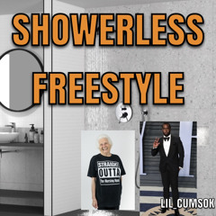 SHOWERLESSFREESTYLE