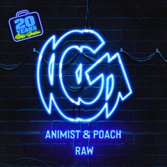 Animist & Poach - Raw