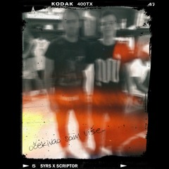 SYRS X Scriptor - Očekivao Sam Više