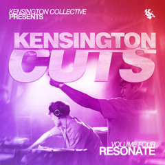 Kensington Cuts Vol. 4 - Resonate