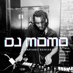 Amapiano Remixes Vol. 01