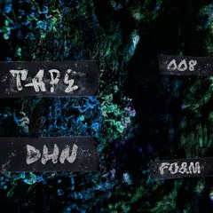 TAPE 008: DHN