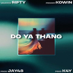 Do Ya Thang