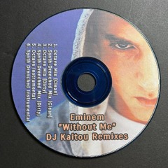 Eminem - Without Me (Kaitoumitsu 2002 High-octave Mix [Clean])