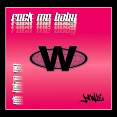 JAWIE - ROCK ME BABY [RAMPAGE SPESH] [FREE DOWNLOAD]