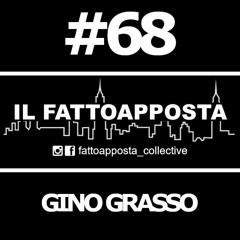 Podcast 68 - GINO GRASSO