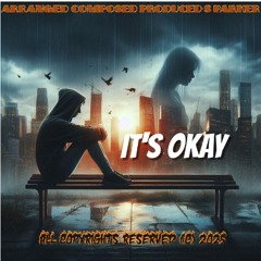 ITS_OKAY_TEMPO_100_KEY_D_MAJ_INSTRUMNTL_BOOM_BAP_JAZZRB_TRK_081925_S_PARKER_MSTR_S_C_2025