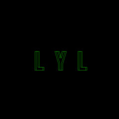 LYL Ft. Sonny Rey