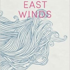 [Free] EBOOK 📙 East Winds: A Global Quest to Reckon with Marriage by Rachel Rueckert