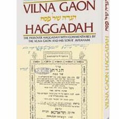 VIEW EPUB 🗸 Vilna Gaon Haggadah: The Passover Haggadah With Commentaries by the Viln