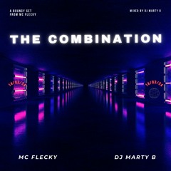 MC FLECKY - DJ MARTY B - The Combination (Demo) [14/03/24]