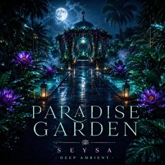 Paradise Garden – Beyond the Gate