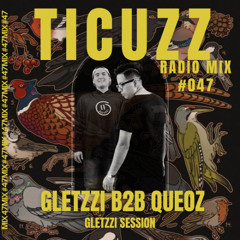 TICUZZ 047 - QUEOZ B2B GLETZZI