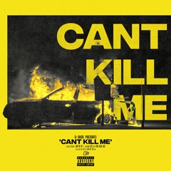 G-Buck - Can't Kill Me (Featuring Four Color Zack)