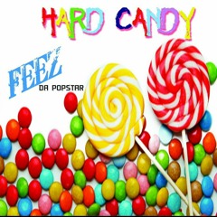 Hard Candy-Feez Da Popstar
