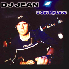 U Got My Love (Extended Club Mix)